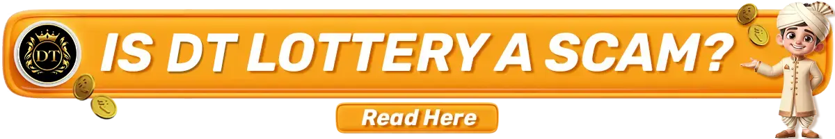 is dt lottery a scam